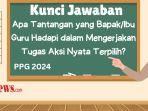 Jawaban-Apa-Tantangan-yang-BapakIbu-Guru-Hadapi-dalam-Mengerjakan-Tugas-Aksi-Nyata-Terpilih.jpg
