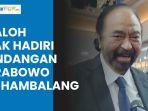 Jawaban-Surya-Paloh-Usai-Tak-Hadiri-Silahturahmi-Kebangsaan-bersama-Presiden-Prabowo-di-Hambalang.jpg