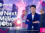 Indonesia Emas 2045, Jobstreet by SEEK Luncurkan Gerakan NextMillionJobs Guna Perluas Peluang Kerja