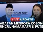 5 Sosok Calon Menpora, Ada Publik Figur, Mantan Atlet Hingga Keponakan Presiden