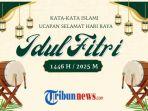 KATA-KATA-ISLAMI-HARI-RAYA-IDUL-FITRI-2025.jpg