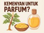 Kemenyan untuk Parfum?