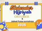 Kalender Hijriah Penanggalan Bulan Oktober 2025, Disertai Jadwal Puasa Sunnahnya