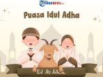Kapan-Mulai-Puasa-Idul-Adha-2025-Ini-Rincian-Tanggalnya.jpg