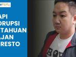 VIDEO Napi Korupsi Agus Hartono Ketahuan Jajan di Restoran, Kini Dipindahkan ke Nusakambangan
