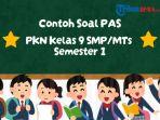 Kumpulan-Soal-PAS-PKN-Kelas-9-Semester-1.jpg