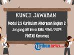Kunci-Jawaban-33-Kurikulum-Madrasah-Bagian-2-Jenjang-MI-Versi-KMA-4502024.jpg