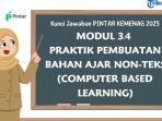Kunci-Jawaban-34-Praktik-Pembuatan-Bahan-Ajar-Non-Teks-Computer-Based-Learning-di-PINTAR-Kemenag.jpg