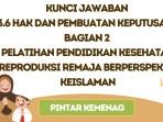 Kunci Jawaban 3.6 Hak dan Pembuatan Keputusan Bagian 2, PINTAR Kemenag