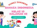 Kunci-Jawaban-Bahasa-Indonesia-Kelas-10-Halaman-48-Kurikulum-Merdeka-1.jpg