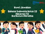 Kunci-Jawaban-Bahasa-Indonesia-Kelas-12-Halaman-51-sdfbsdfbsdfgb.jpg