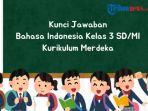 Kunci-Jawaban-Bahasa-Indonesia-Kelas-3-SDMI-Kurikulum-Merdeka-Hal-42.jpg