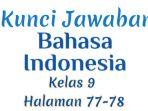 Kunci-Jawaban-Bahasa-Indonesia-Kelas-9-Halaman-77-78-Kurikulum-Merdeka-Kegiatan-4.jpg