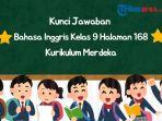 Kunci-Jawaban-Bahasa-Inggris-Kelas-9-Halaman-168.jpg