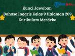 Kunci-Jawaban-Bahasa-Inggris-Kelas-9-Halaman-209.jpg