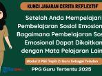 Kunci Jawaban Cerita Reflektif Modul 2 PPG 2025: Bagaimana PSE Dapat Dikaitkan dengan Mapel Lain