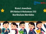 Kunci-Jawaban-IPS-kelas-8-halaman-232.jpg