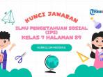 Kunci Jawaban IPS Kelas 7 Halaman 89: Aktivitas 8 Masa Perundagian