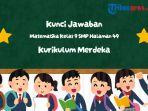 Kunci-Jawaban-Matematika-Kelas-9-halaman-49.jpg