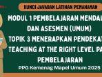 Kunci Jawaban Modul 1 Topik 3 Menerapkan Pendekatan Teaching at The Right Level, PPG Kemenag