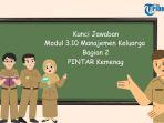 Kunci-Jawaban-Modul-310-Manajemen-Keluarga-Bagian-2-PINTAR-Kemenag.jpg