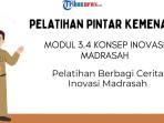 Kunci-Jawaban-Modul-34-Konsep-Inovasi-Madrasah-PINTAR-Kemenag.jpg