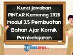 Kunci-Jawaban-Modul-35-Pembuatan-Bahan-Ajar-Komik-Pembelajaran-di-PINTAR-Kemenag.jpg