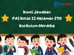Kunci-Jawaban-PAI-Kelas-11-Halaman-170-Kurikulum-Merdeka-sdxf-sf-sd-fds.jpg