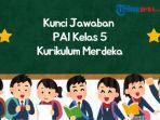 Kunci-Jawaban-PAI-Kelas-5-SDMI-Kurikulum-Merdeka-Halaman-16-Pengalaman-Indah-Berbagi.jpg