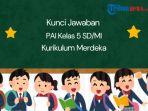 Kunci-Jawaban-PAI-Kelas-5-SDMI-Kurikulum-Merdeka-Halaman-33-Ayo-Mengamati.jpg