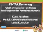 Kunci Jawaban PINTAR Kemenag: 3.2 Pendekatan Numerasi Lintas Kurikulum