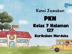 Kunci-Jawaban-PKN-Kelas-7-Halaman-127-Kurikulum-Merdeka-Kerja-Sama-dan-Gotong-Royong.jpg