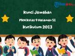 Kunci-Jawaban-PKN-Kelas-9-Halaman-51-K13.jpg