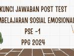 Kunci-Jawaban-Post-Test-Pembelajaran-Sosial-Emosional-PSE-1-PPG-2024.jpg