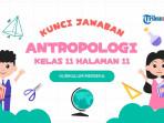 Kunci-jawaban-Antropologi-kelas-11-halaman-11-Kurikulum-Merdeka.jpg