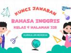 Kunci-jawaban-Bahasa-Inggris-kelas-9-halaman-328-Kurikulum-Merdeka-w453.jpg
