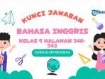 Kunci-jawaban-Bahasa-Inggris-kelas-9-halaman-340-341-342-Kurikulum-Merdeka-46.jpg