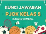 Kunci-jawaban-PJOK-kelas-5-Kurikulum-Merdeka.jpg