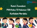 Kunci-jawaban-PKN-kelas-10-halaman-138-Kurikulum-Merdeka-23e2e2.jpg