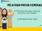 Kunci Jawaban Modul 3.3 Pengembangan Jejaring Kerja Rumah Ibadah PINTAR Kemenag 14-18 September 2025