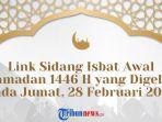Link-Sidang-Isbat-Awal-Ramadan-1446-H.jpg