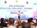 Persiapkan Generasi Muda Jadi SDM Unggul, Menaker Lepas 750 Peserta Pemagangan ke Jepang
