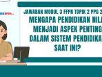 Mengapa-Pendidikan-Nilai-menjadi-Aspek-Penting-dalam-Sistem-Pendidikan-Saat-Ini.jpg