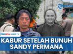 Video Nanang 'Gimbal' Kabur ke Karawang Setelah Bunuh Sandy, Potong Rambut untuk Hilangkan Jejak
