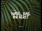 Natal-Kali-Ini-Berat-xx.jpg