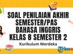 PAS-Bahasa-Inggris-kelas-8-Semester-2-Kurikulum-Merdeka-2025.jpg