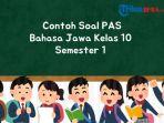 PAS-Bahasa-Jawa-Kelas-10-Semester-1.jpg