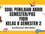 PAS-Fiqih-kelas-8-MTs-Semester-2-Kurikulum-Merdeka.jpg