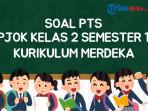 30 Soal PTS PJOK Kelas 2 Semester 1 Kurikulum Merdeka dan Kunci Jawaban