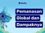 Pemanasan Global: Penyebab, Dampak dan Cara Menanggulanginya